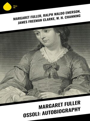 cover image of Margaret Fuller Ossoli